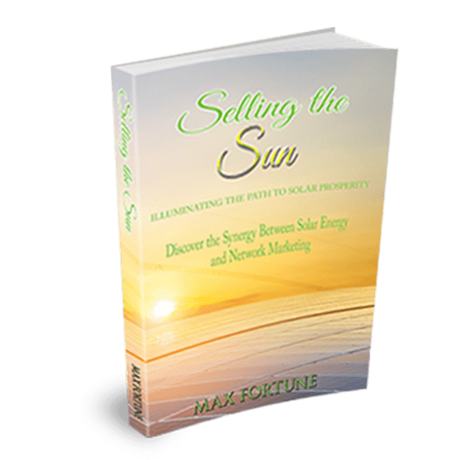 Selling the Sun by Max Fortune