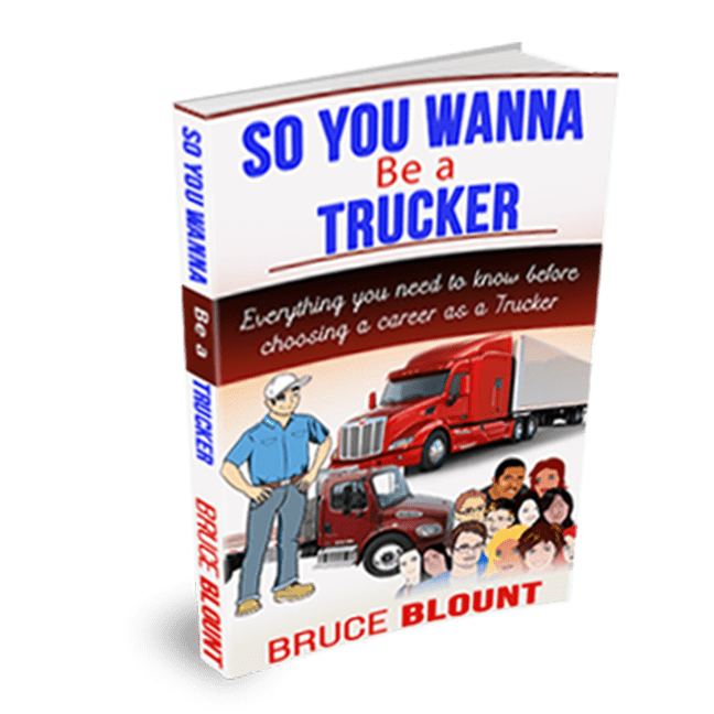 So You Wanna Be a Trucker by Bruce Blount