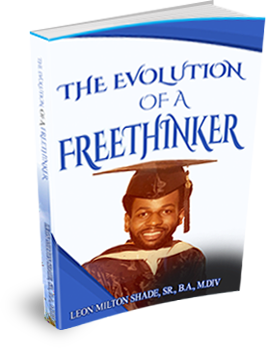 The Evolution of a Free Thinker