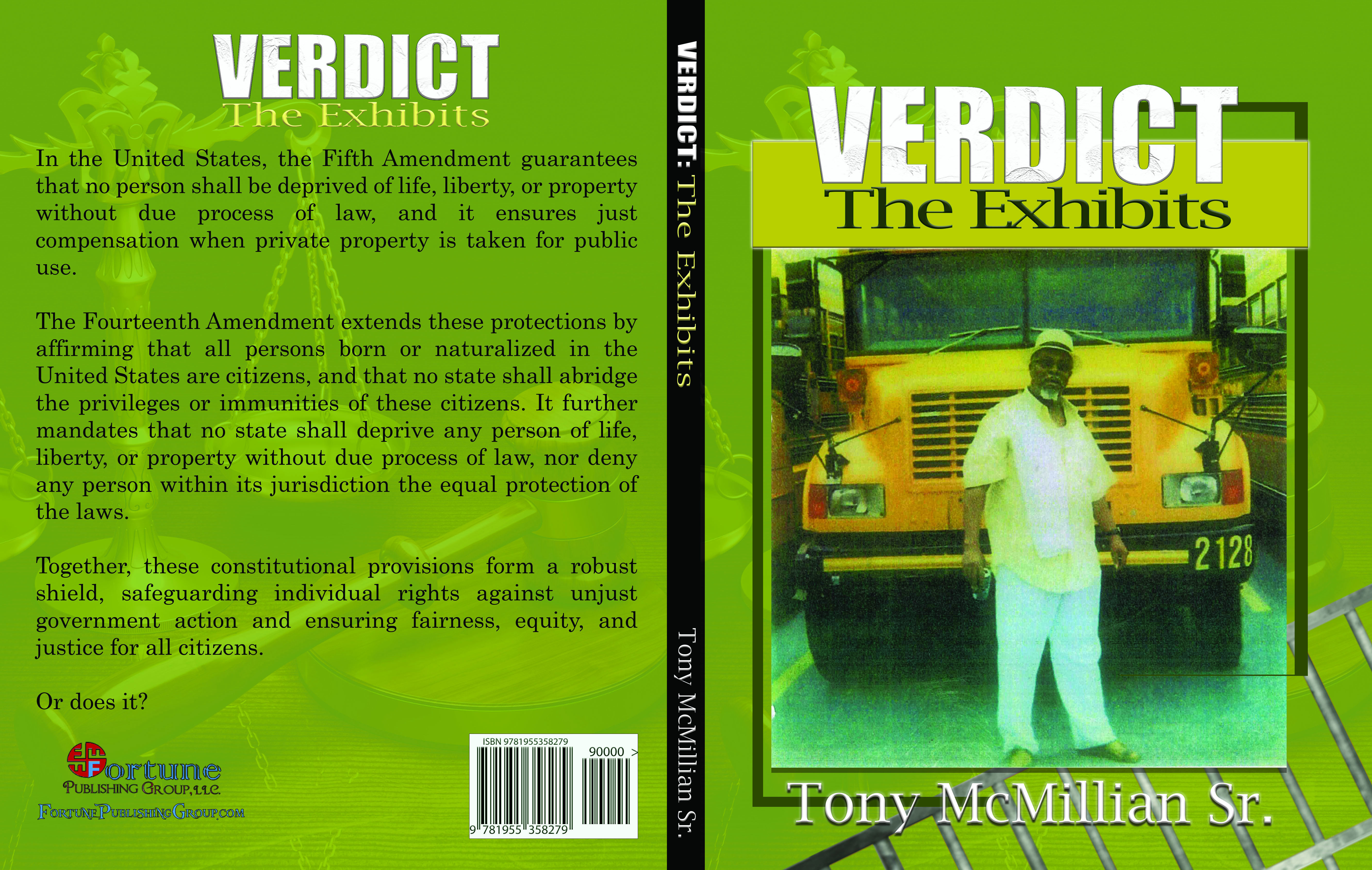 VERDICT: The Exhibits by Tony McMillian Sr.